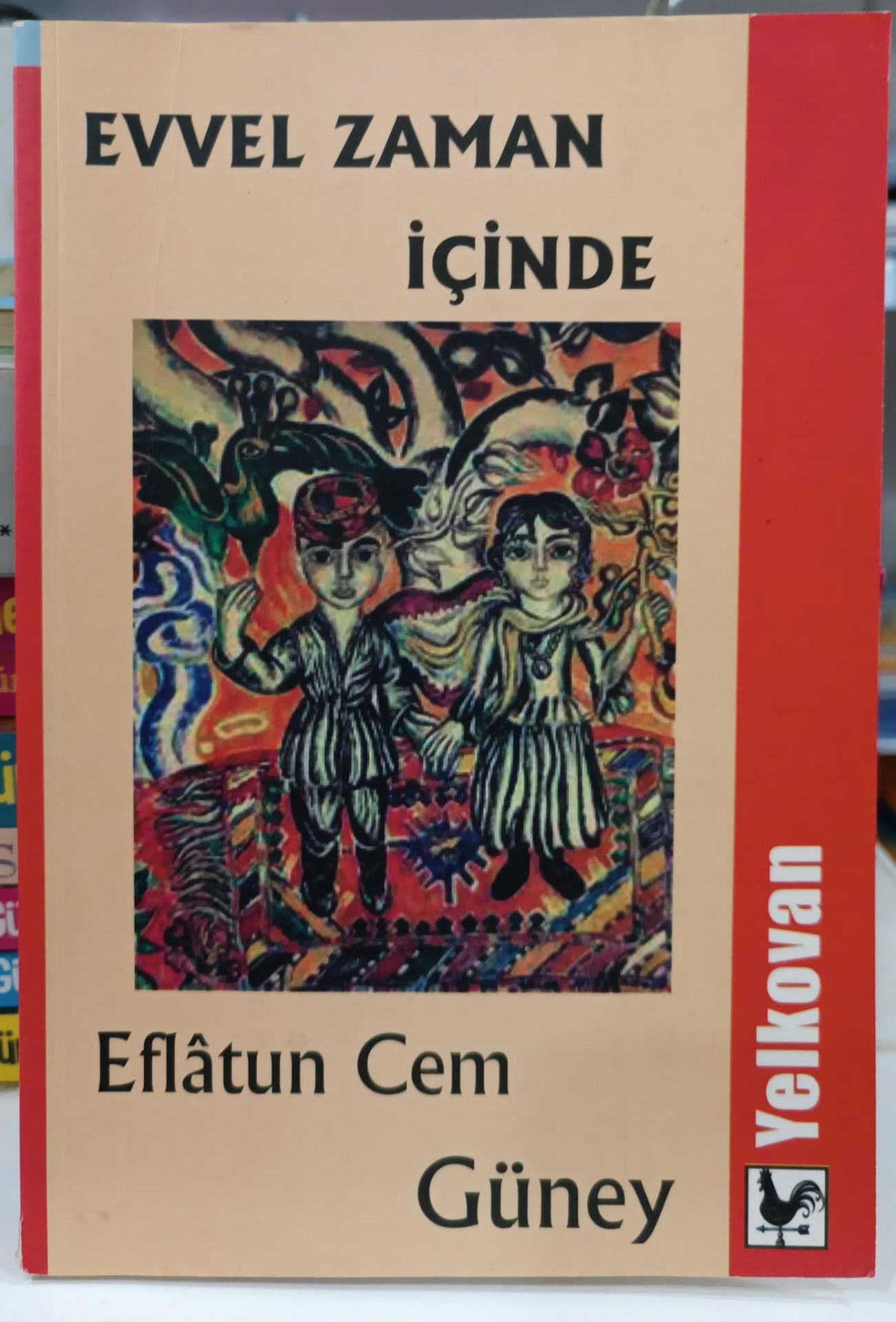 Evvel Zaman İçinde - Eflatun Cem Güney