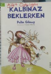 Kalbinaz Beklerken - Pelin Güneş