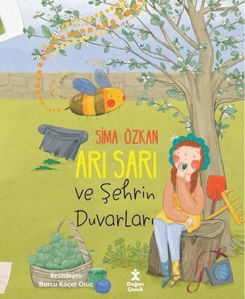 Arı Sarı ve Şehrin Duvarları - Sima Özkan