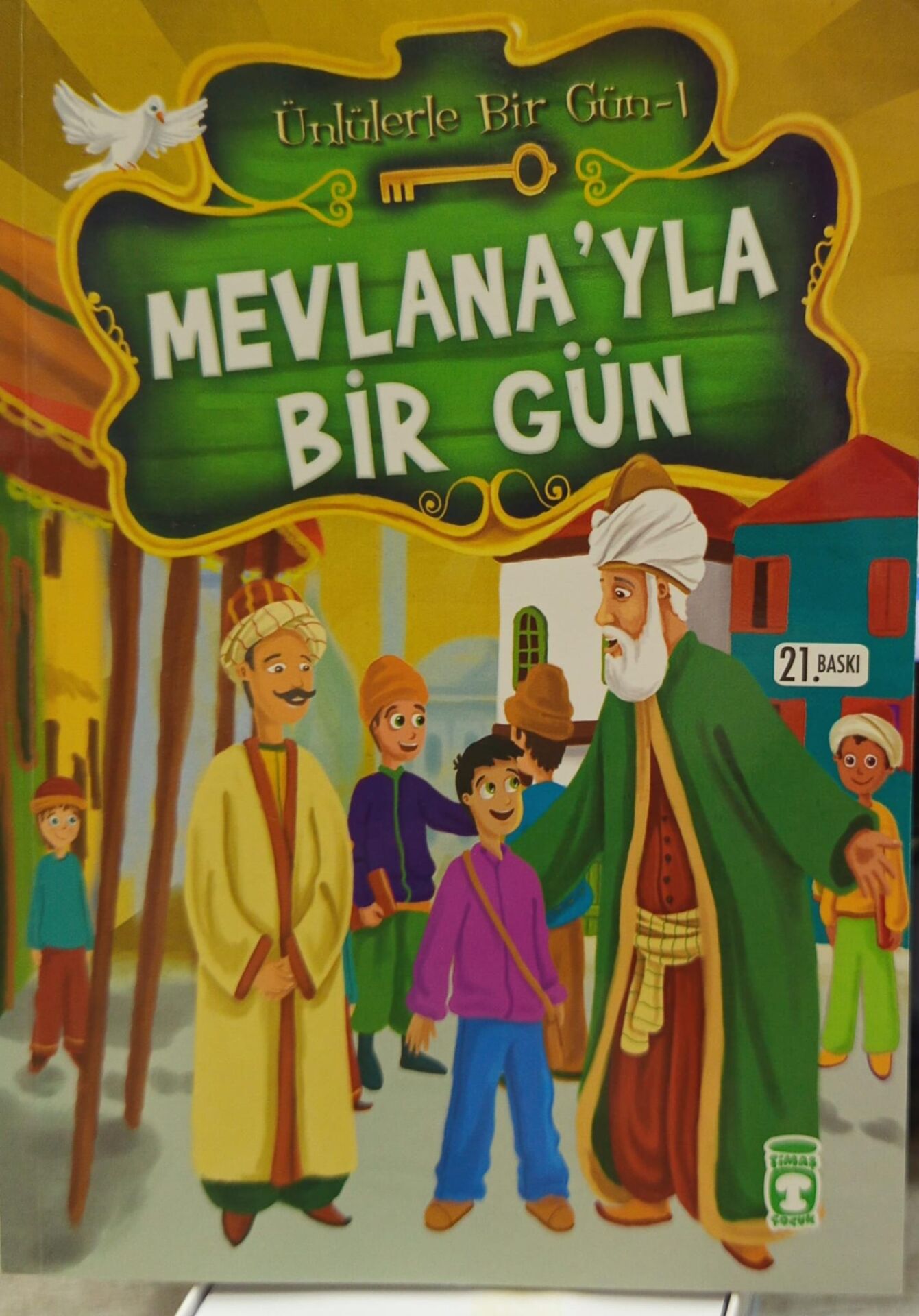 Mevlana’yla Bir Gün - Mustafa Orakçı