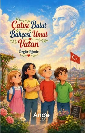 Çatısı Bulut Bahçesi Umut Vatan - Özgür Eğmir