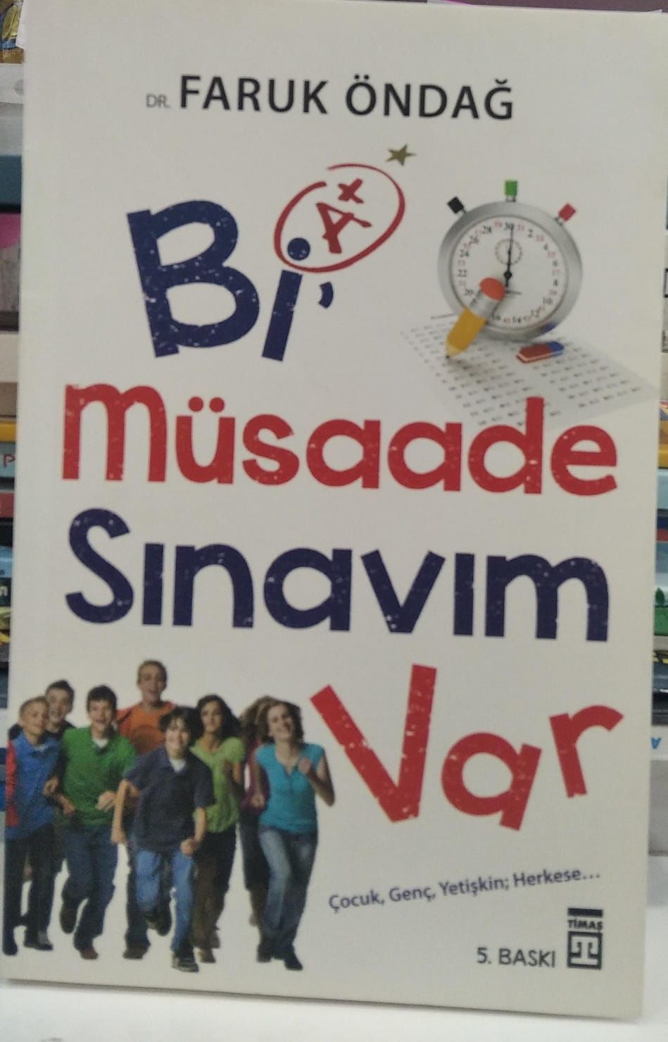Bi Müsaade Sınavım Var - Faruk Öndağ