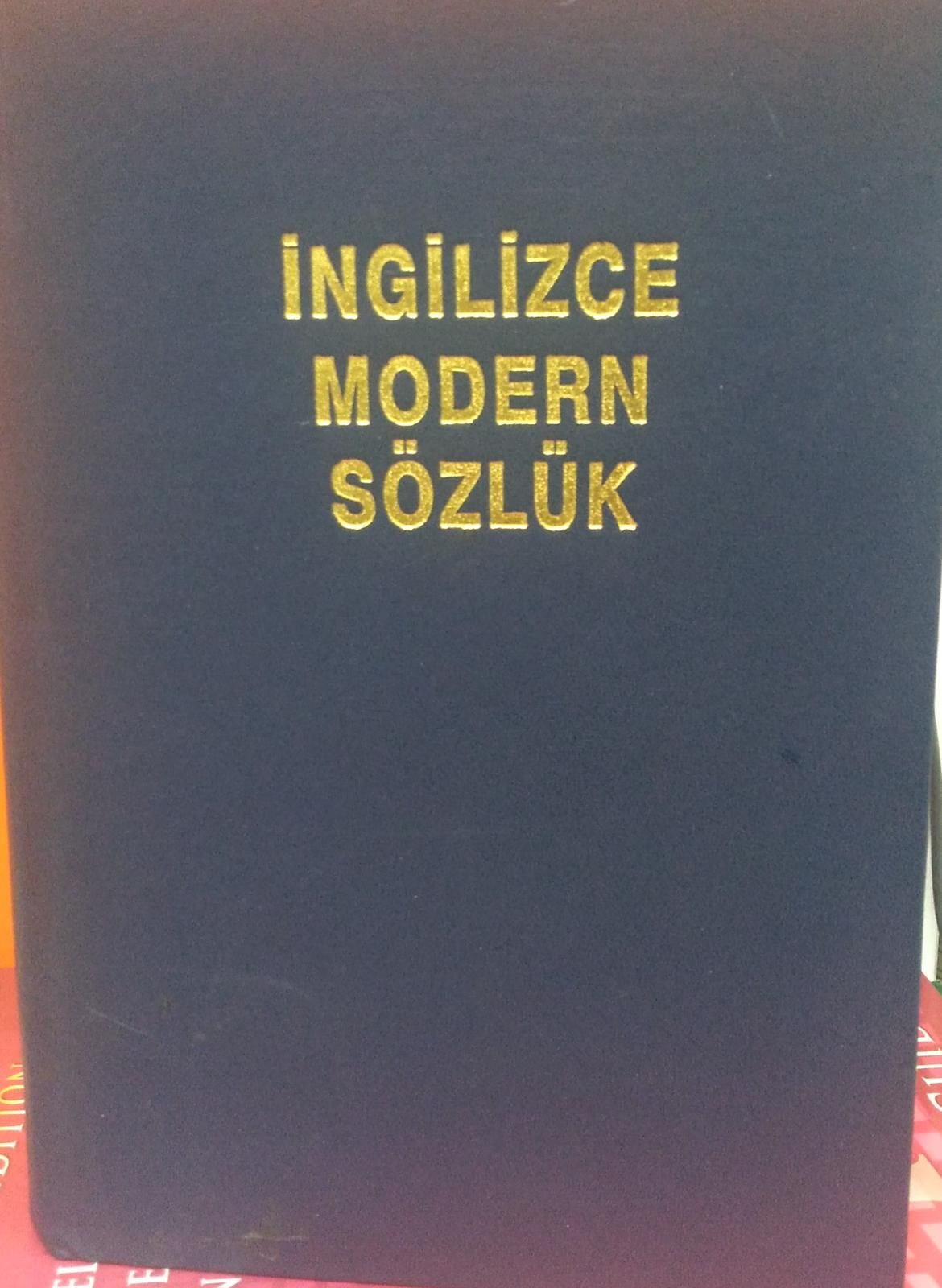 İNGİLİZCE MODERN SÖZLÜK(CİLTLİ)