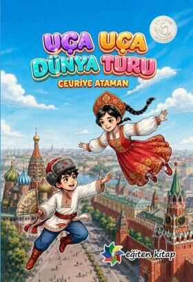 Uça Uça Dünya Turu - Cevriye Ataman