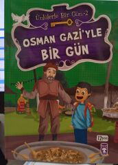 Osman Gazi’yle Bir Gün - Ünlülerle Bir Gün 2 / Mustafa Orakçı