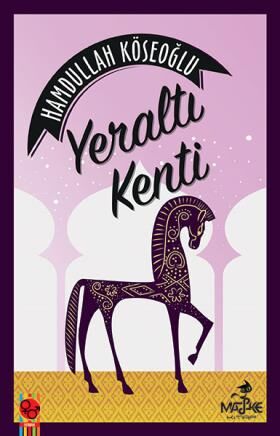 Yeraltı Kenti - Hamdullah Köseoğlu