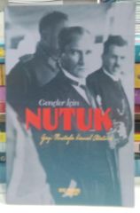 Gençler İçin Nutuk - Gazi Mustafa Kemal Atatürk