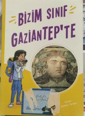 Bizim Sınıf Gaziantep'te - İsmihan Arslan