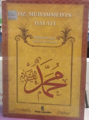 Hz. Muhammed'in Hayatı - Martin Lings