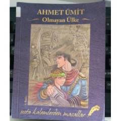 Olmayan Ülke - Ahmet Ümit