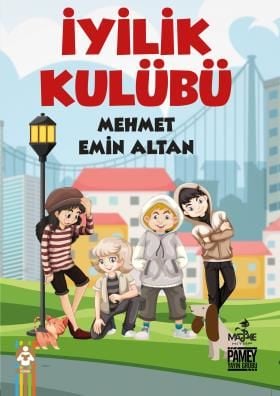 İyilik Kulübü - Mehmet Emin ALTAN