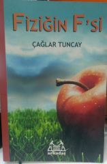 Fiziğin F'si - Çağlar Tuncay