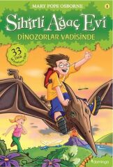 Sihirli Ağaç Evi 1 - Dinozorlar Vadisinde - Mary Pope Osborne
