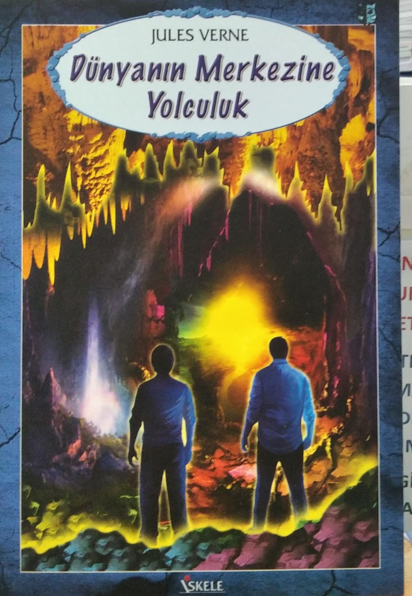 Dünyanın Merkezine Yolculuk - Lules Verne