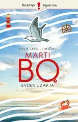 Martı Bo 1 - Evden Uzakta - Dilek Erdoğdu
