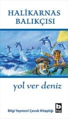 Yol Ver Deniz - Cevat Şakir Kabaağaçlı (Halikarnas Balıkçısı)