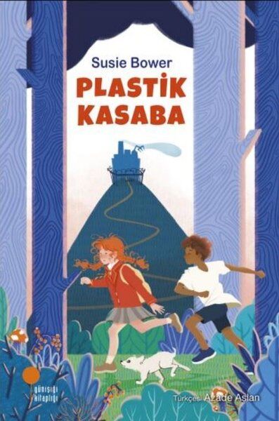 Plastik Kasaba - Susie Bower