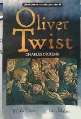 Oliver Twist - Charles Dickens / Çizgi Dünya Klasikleri Serisi