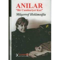 Anılar-Bir Cumhuriyet Kızı
