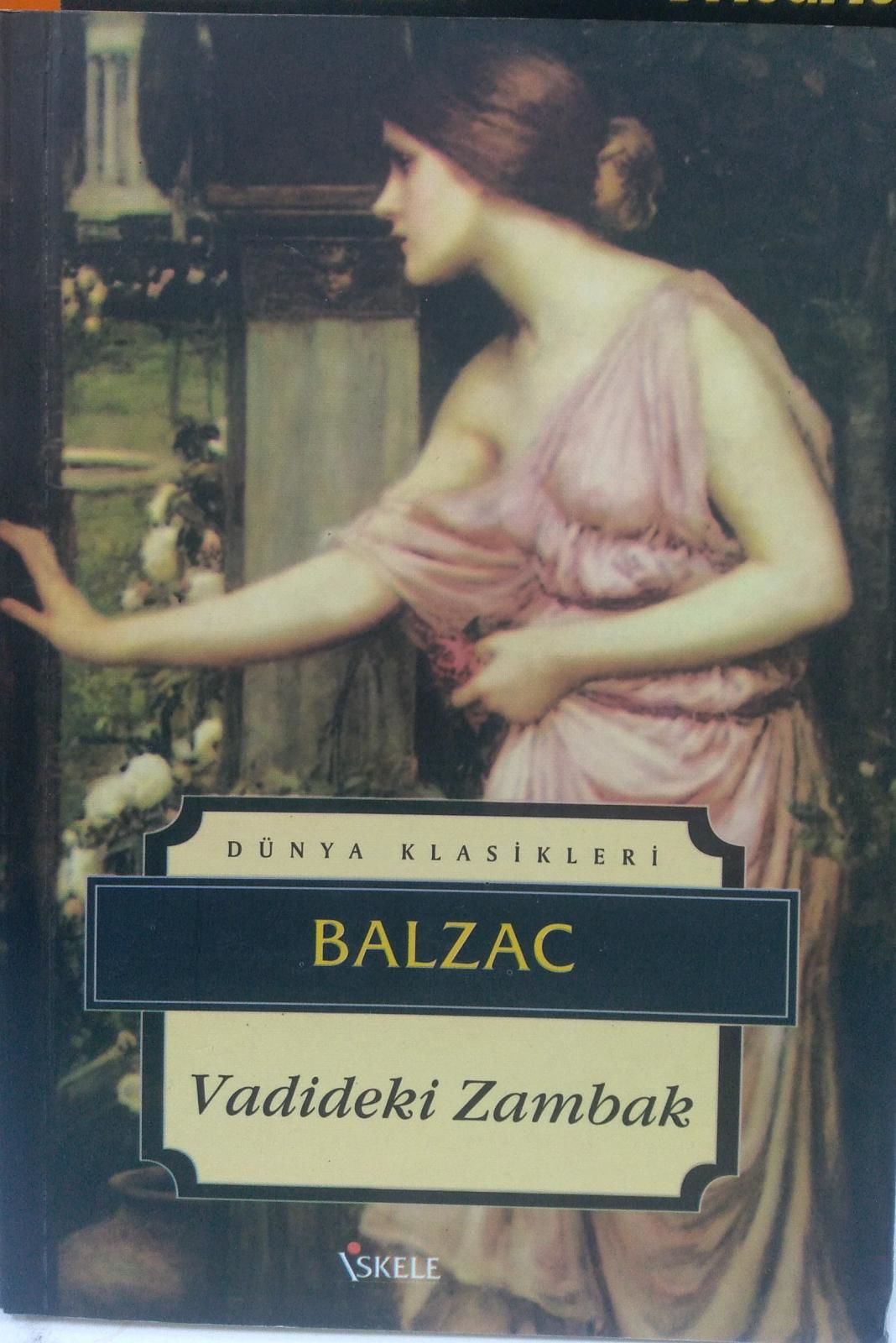 Vadideki Zambak - Honore de Balzac