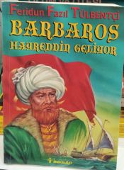 Barbaros Hayrettin Geliyor - Feridun Fazıl Tülbentçi