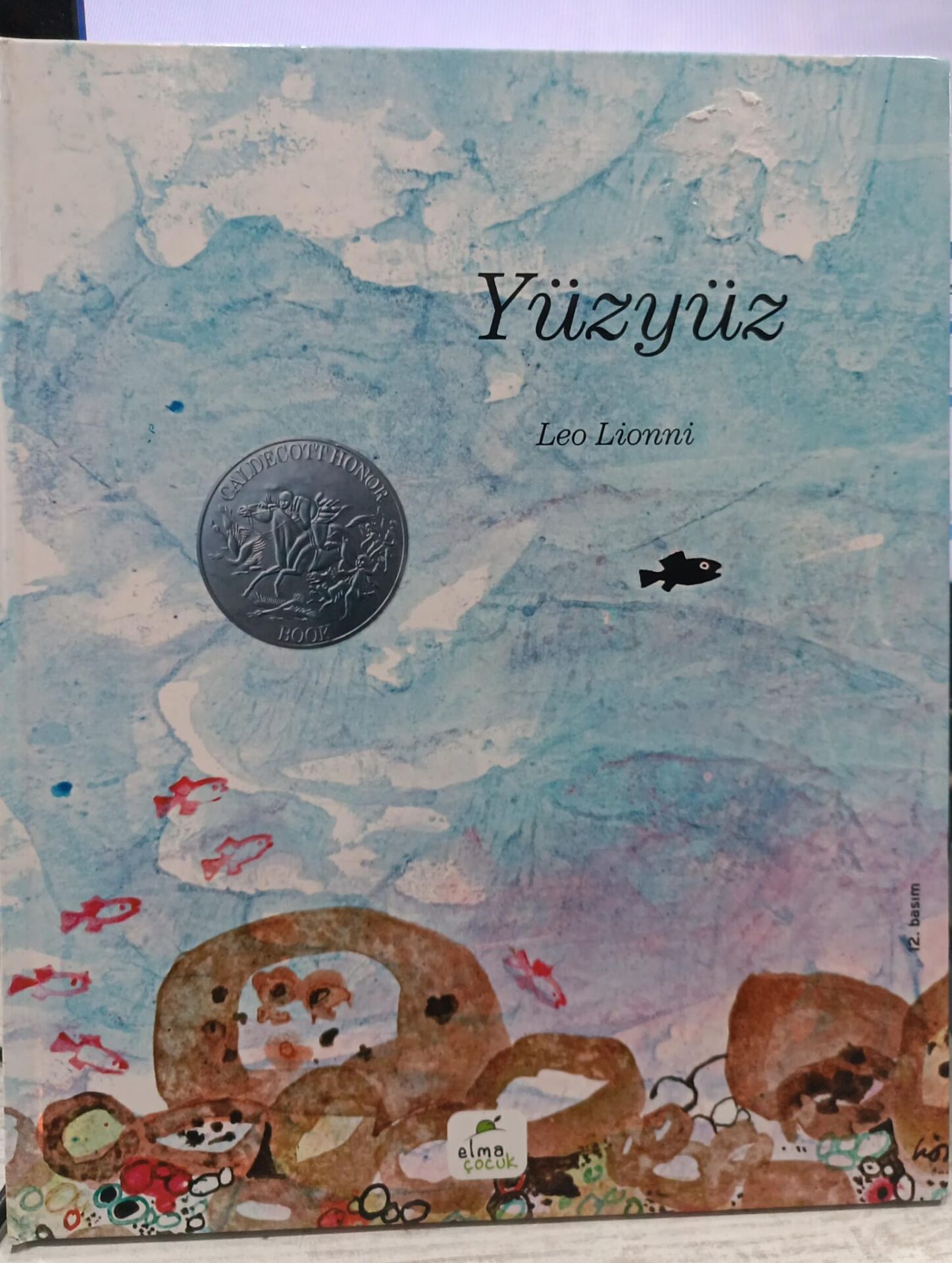 Yüzyüz - Leo Lionni - Elma Çocuk