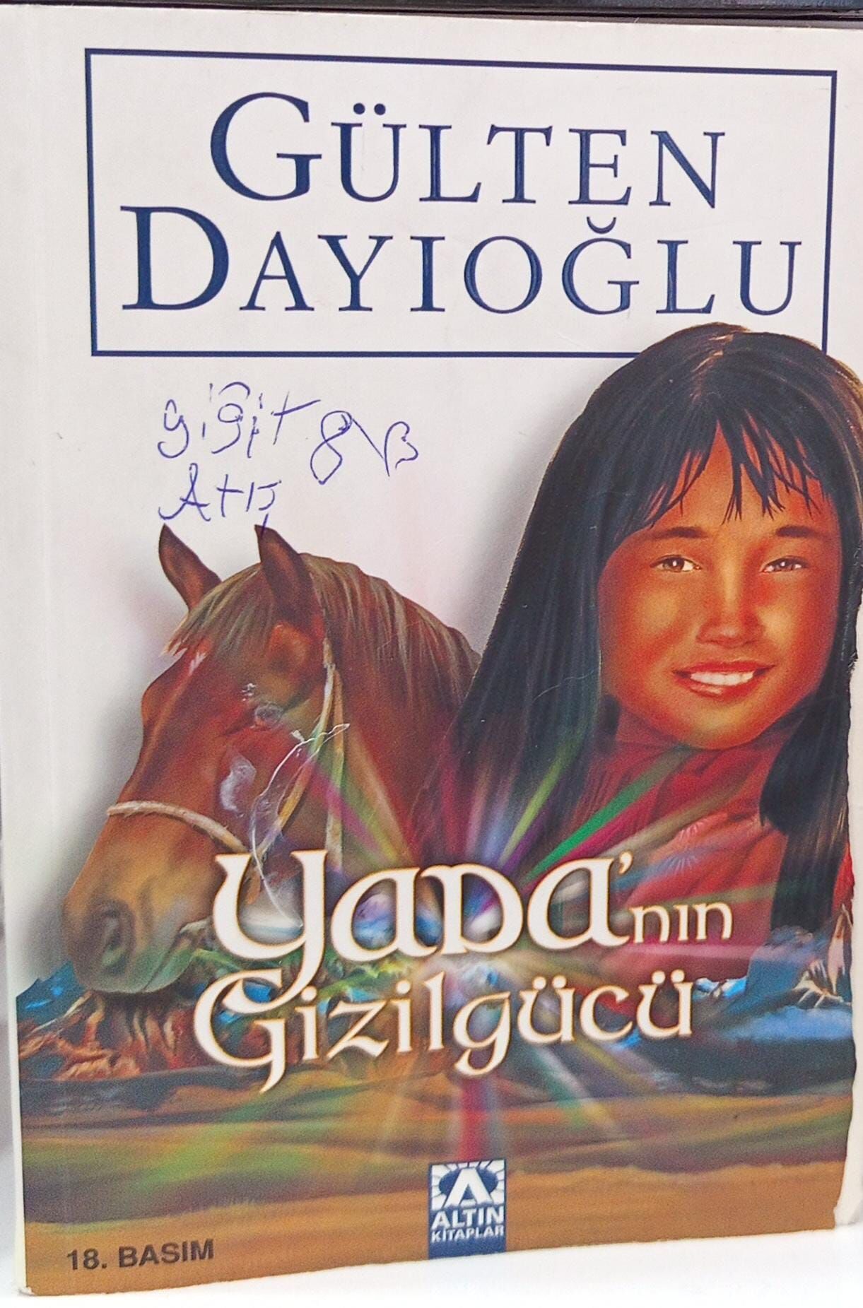 Yada'nın Gizilgücü - Gülten Dayıoğlu