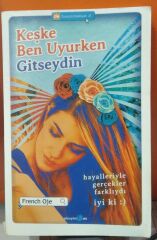 Keşke Ben Uyurken Gitseydin