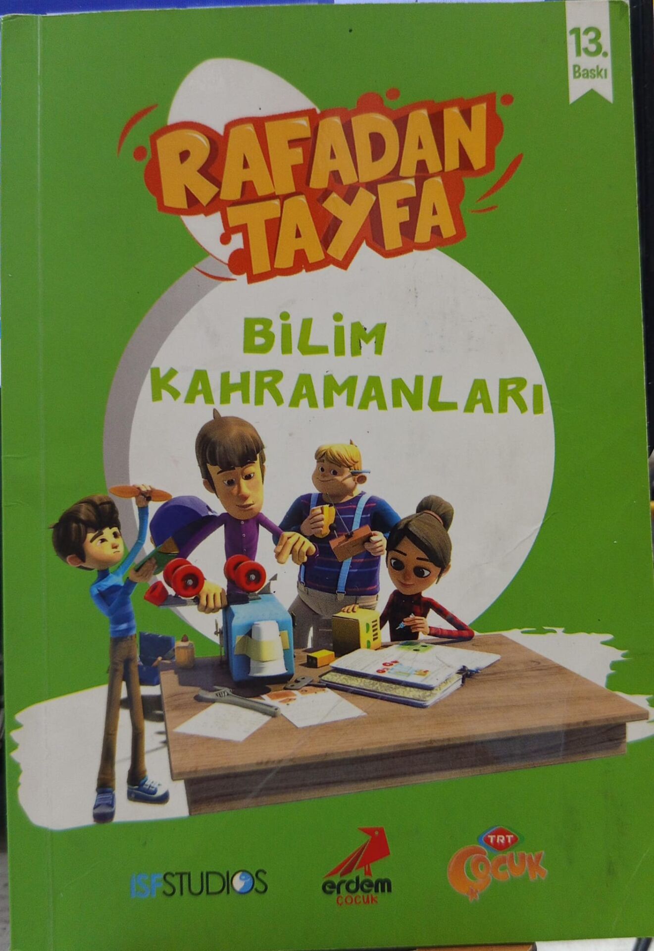 Rafadan Tayfa - Bilim Kahramanları / Ayşenur Gönen