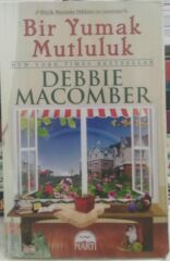 Bir Yumak Mutluluk - Debbie Macomber