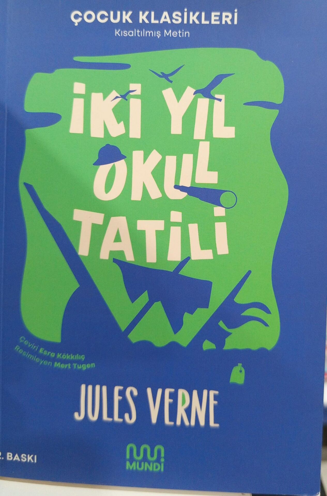 İki Yıl Okul Tatili - Jules Verne