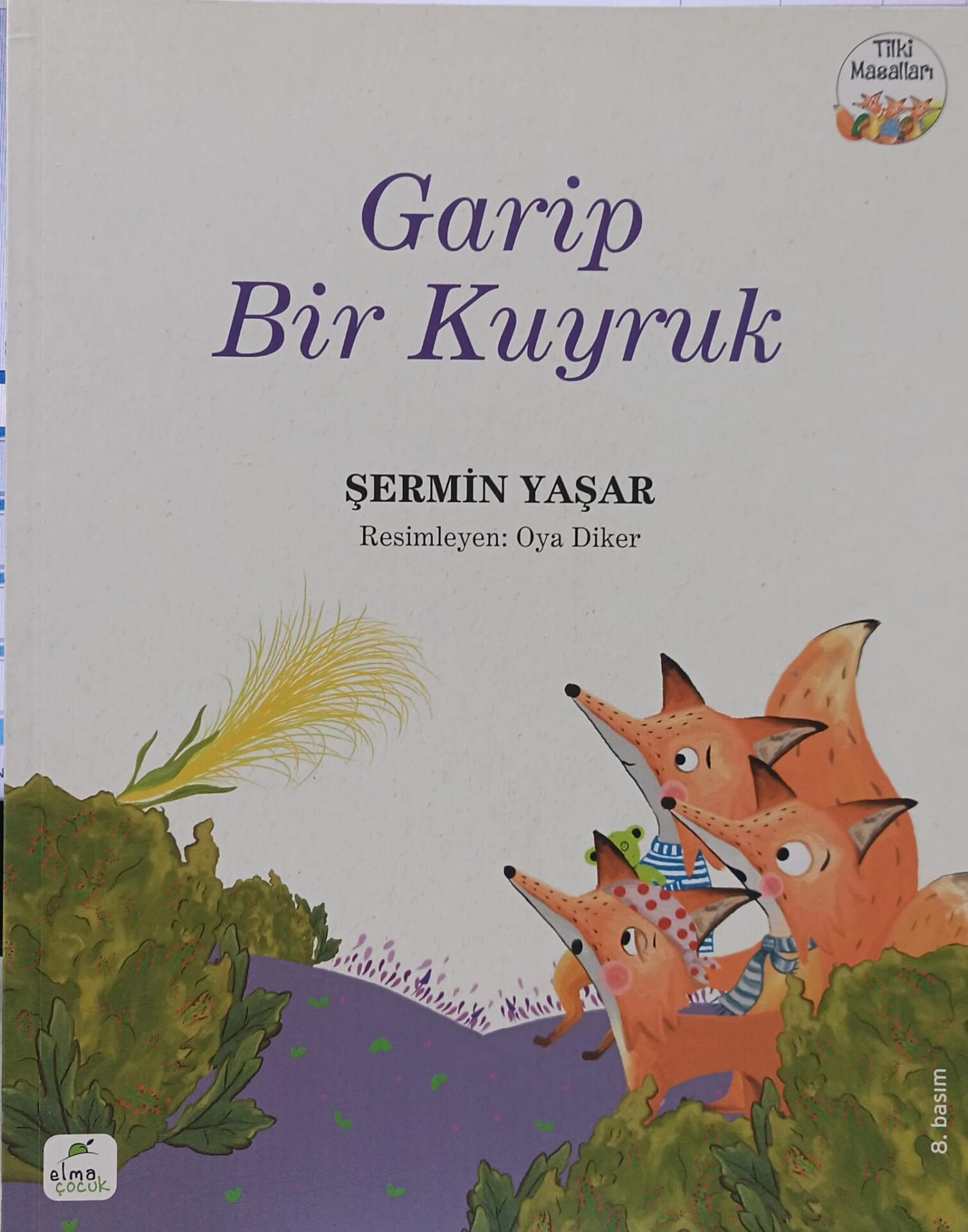 Tilki Masalları 3 - Garip Bir Kuyruk - Şermin Yaşar