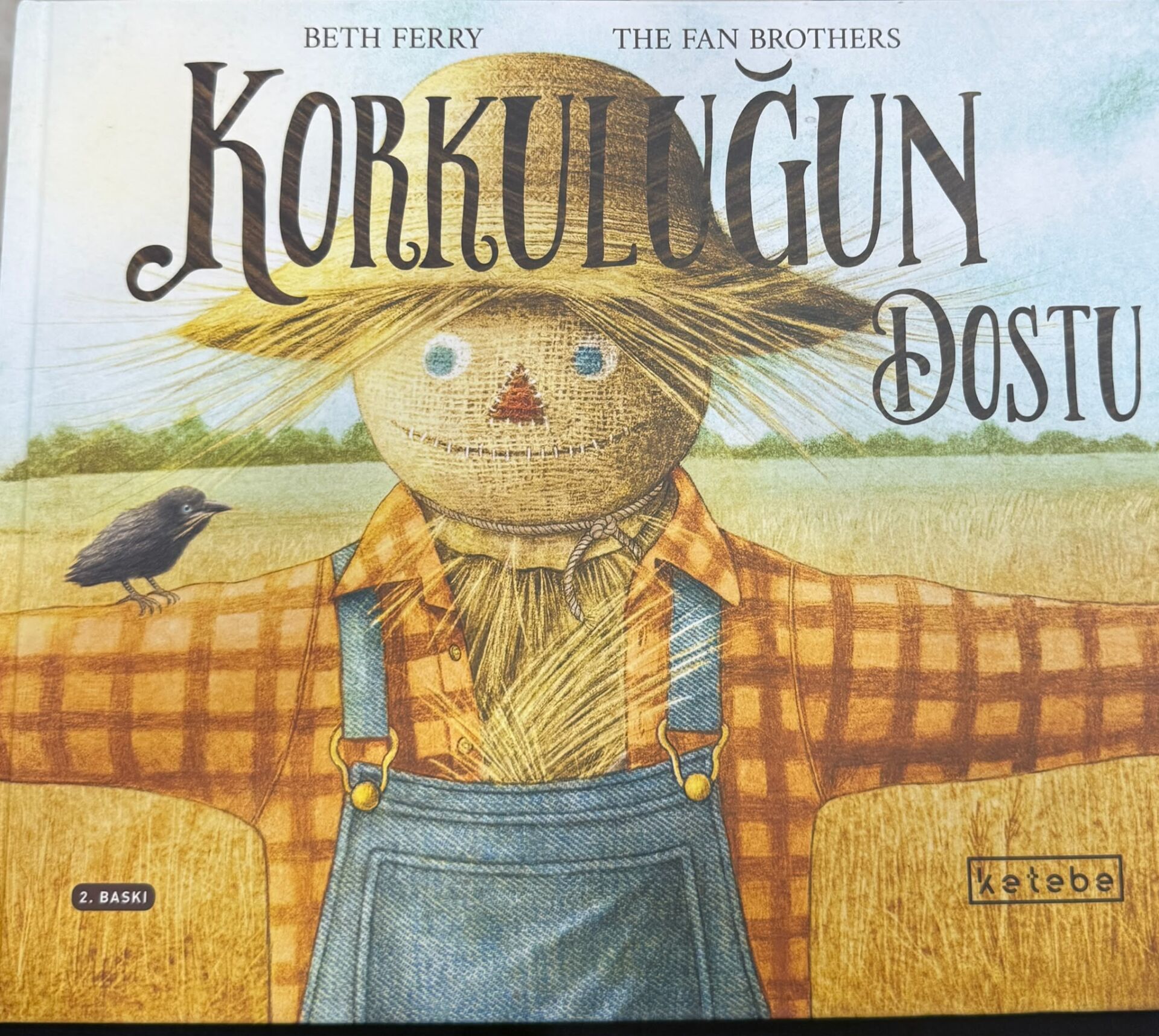 Korkuluğun Dostu (Ciltli) - Beth Ferry