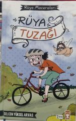 Rüya Maceraları / Rüya Tuzağı - Selcen Yüksel Arvas