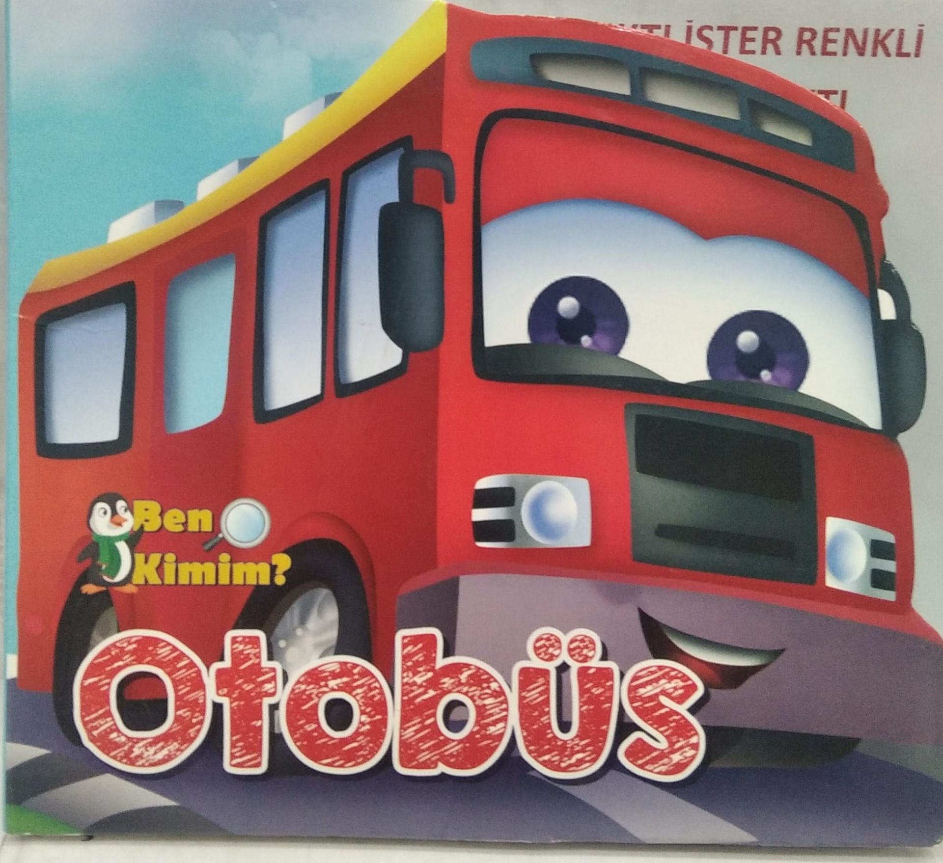Ben Kimim? - Otobüs Parıltı Yayınları Kolektif