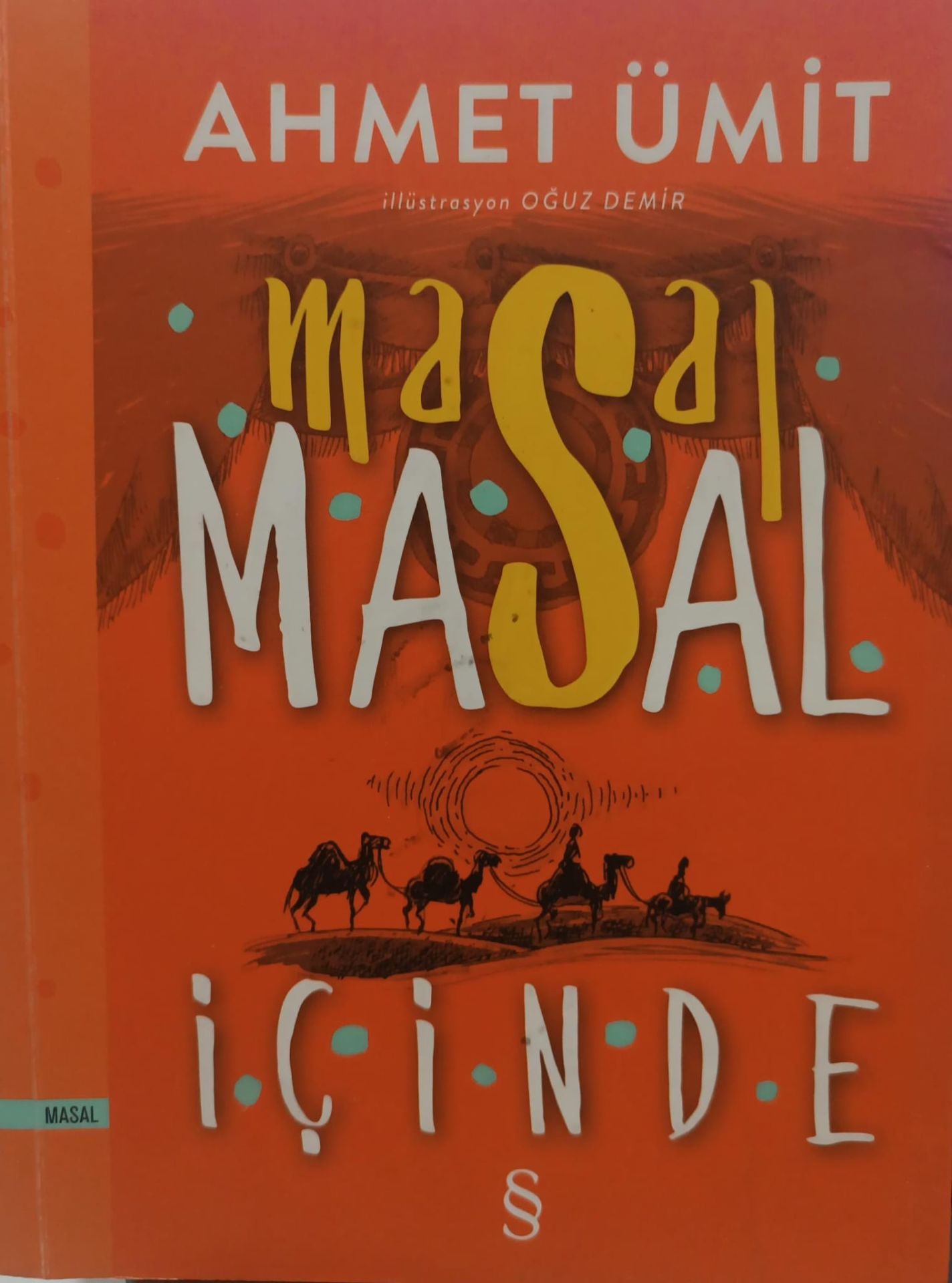 Masal Masal İçinde - Ahmet Ümit