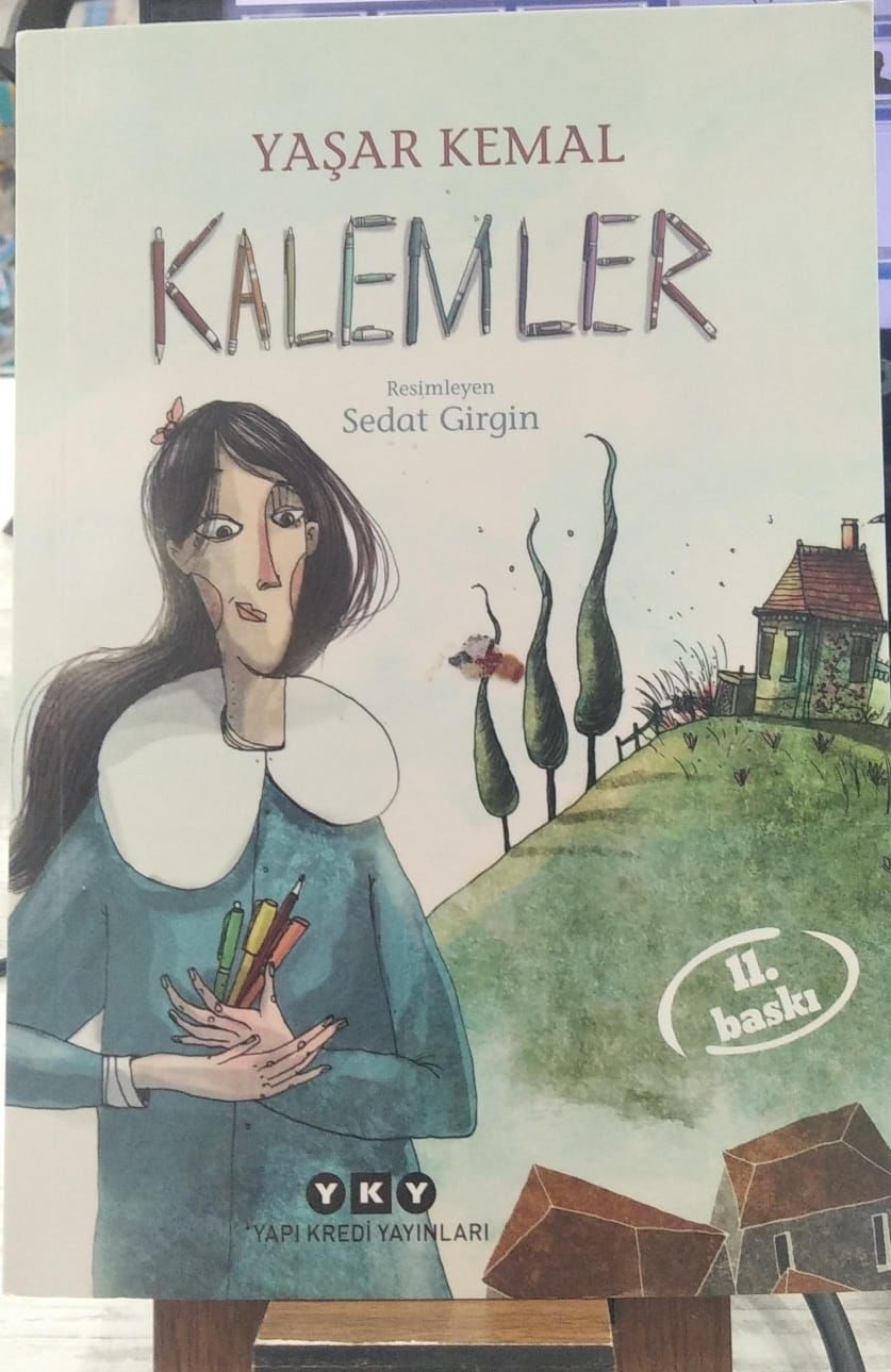 Kalemler - Yaşar Kemal