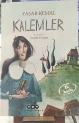 Kalemler - Yaşar Kemal