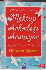 Mektup Arkadaşı Aranıyor  - Çocuk Kitapları Hüsnan Şeker