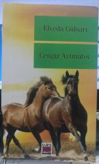 Elveda Gülsarı - Cengiz Aytmatov