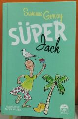 Süper Jack - Susanne Gervay