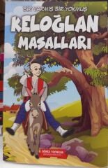Bir Varmış Bir Yokmuş - Keloğlan Masalları