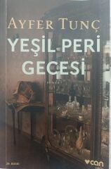 Yeşil Peri Gecesi - Ayfer Tunç