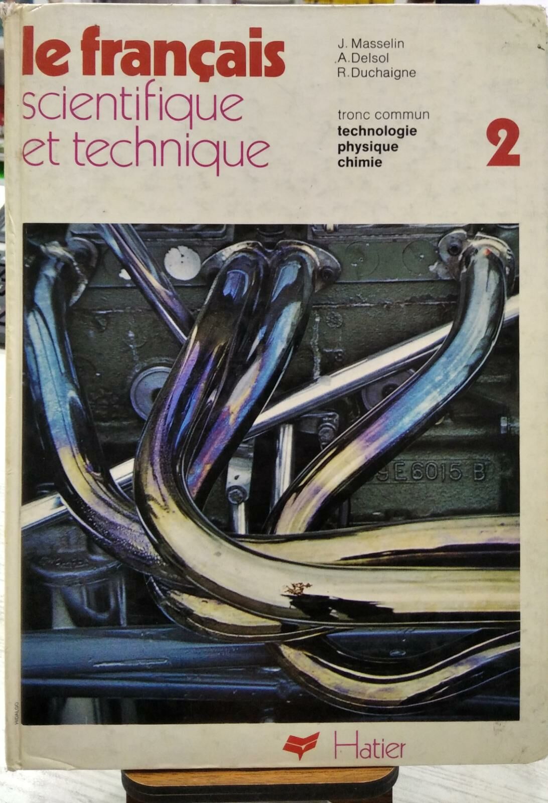 Le Français - Scientifique et Technique 2