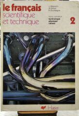 Le Français - Scientifique et Technique 2