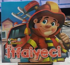 Ben Kimim - İtfaiyeci