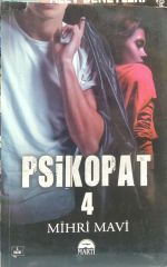 Psikopat 4 - Mihri Mavi