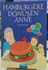 Hamburgere Dönüşen Anne - Fatih Erdoğan