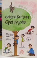 Gizli İşler Tayfası-3: Gölge'yi Kurtarma Operasyonu Nesil Çocuk Yayınları Fatma Çağdaş Börekçi