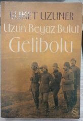 Uzun Beyaz Bulut Gelibolu - Buket Uzuner
